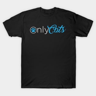 Only Cats - dark T-Shirt